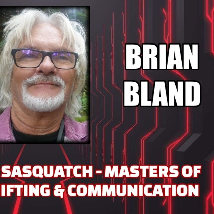 Metaphysical Sasquatch - Masters of Perception - Gifting & Communication w/ Brian Bland