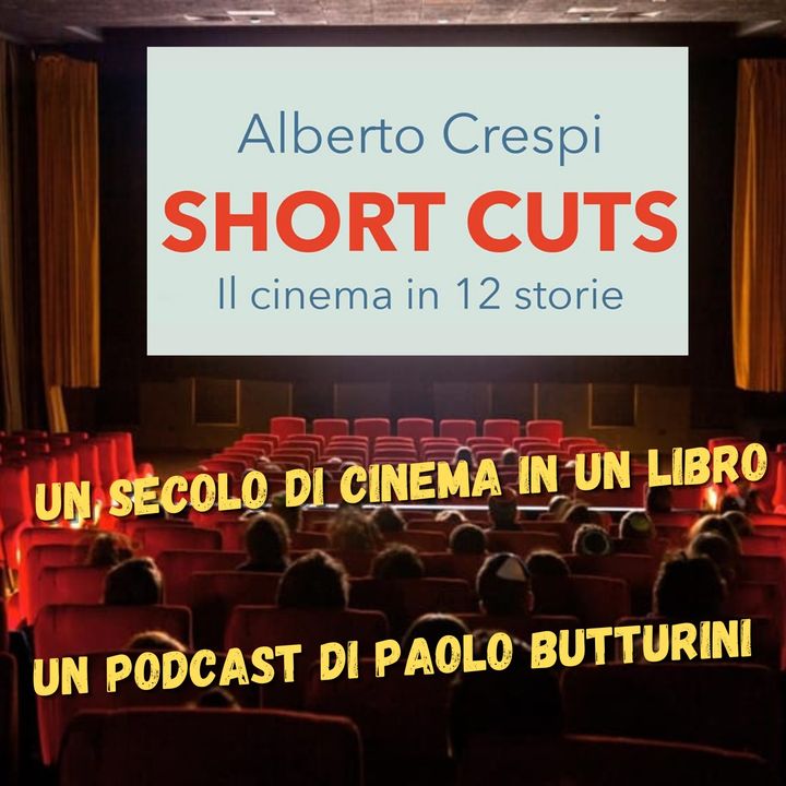 "Short cuts" il cinema in 12 storie