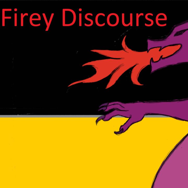 Fiery Discourse