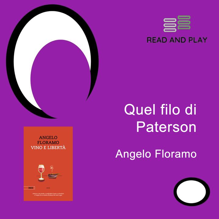 Quel filo di Paterson di Angelo Floramo