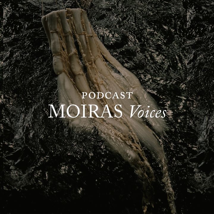 MOIRAS VOICES
