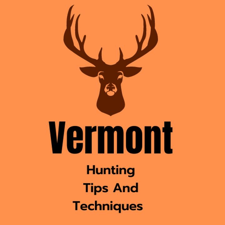 Vermont Hunting Seasons 2025