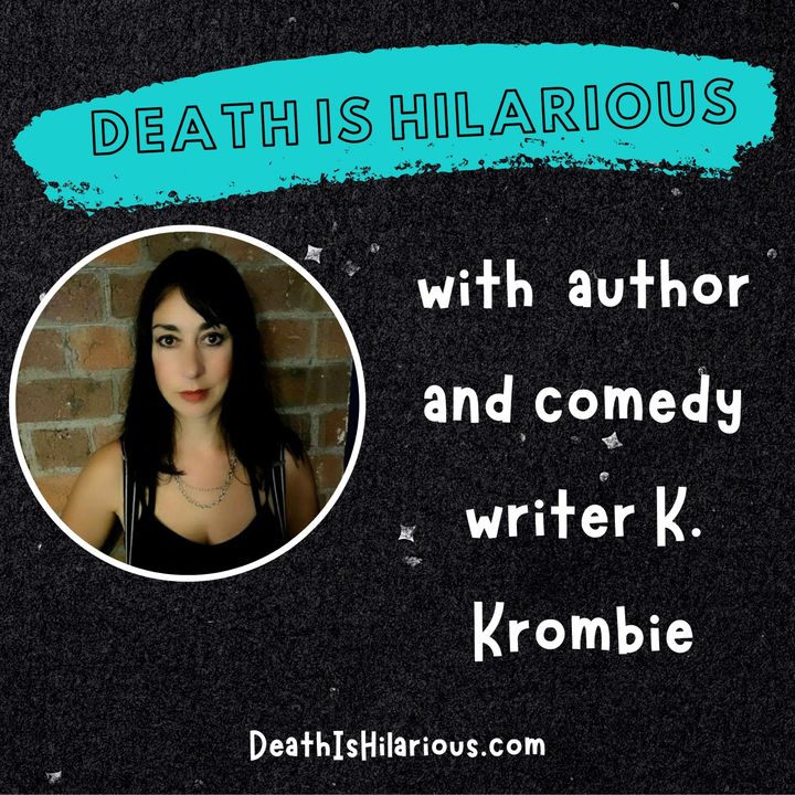 Interview with author and comedy writer K. Krombie part 1