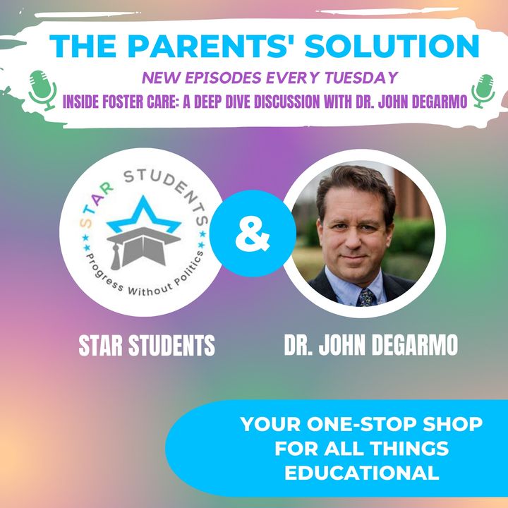 Inside Foster Care: A Deep Dive Discussion with Dr. John DeGarmo