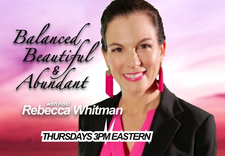 Balanced, Beautiful, and Abundant with Rebecca Whitman - How to Stand Out Online