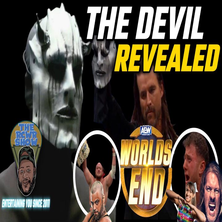 The Devil Revealed as Samoa Joe Becomes Champ! AEW Worlds End 2023 Post Show 12/30/23