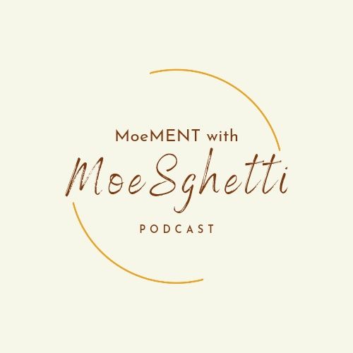 MOE-ments Podcast