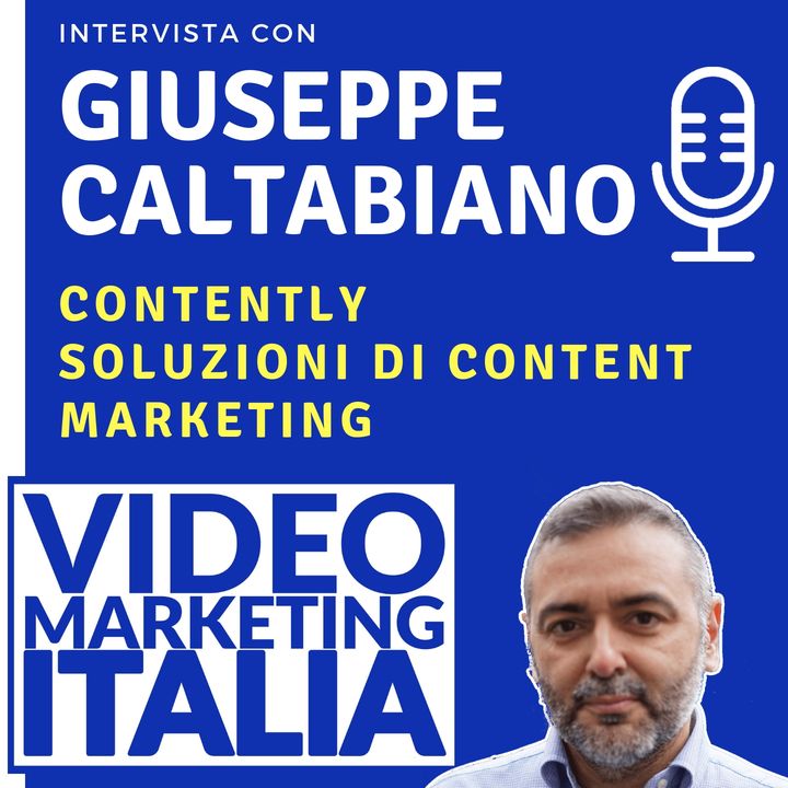 Giuseppe Caltabiano - Contently - Soluzioni di content marketing - VMI007