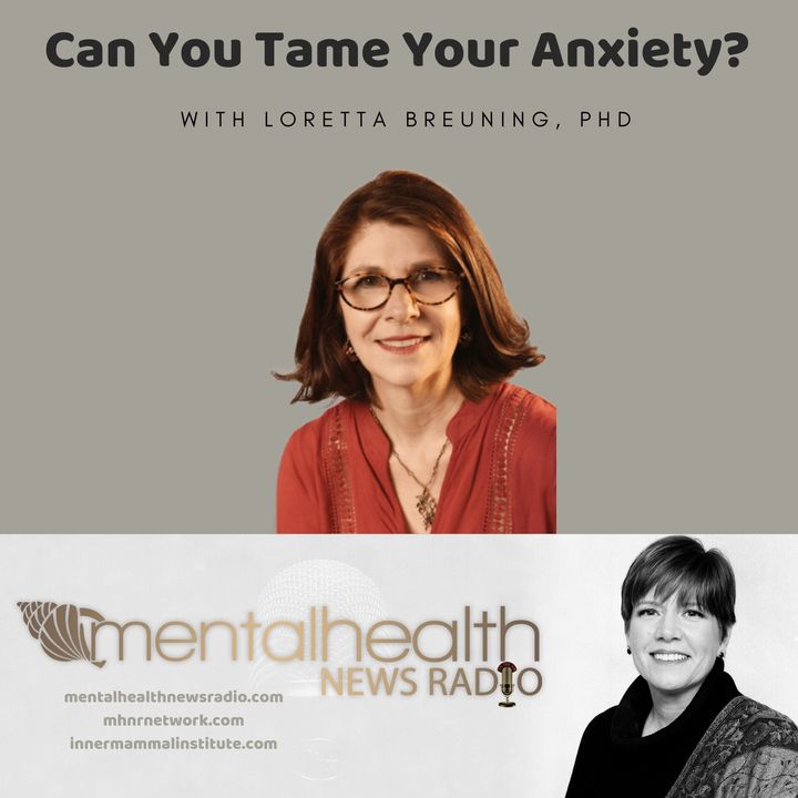 Can You Tame Your Anxiety?