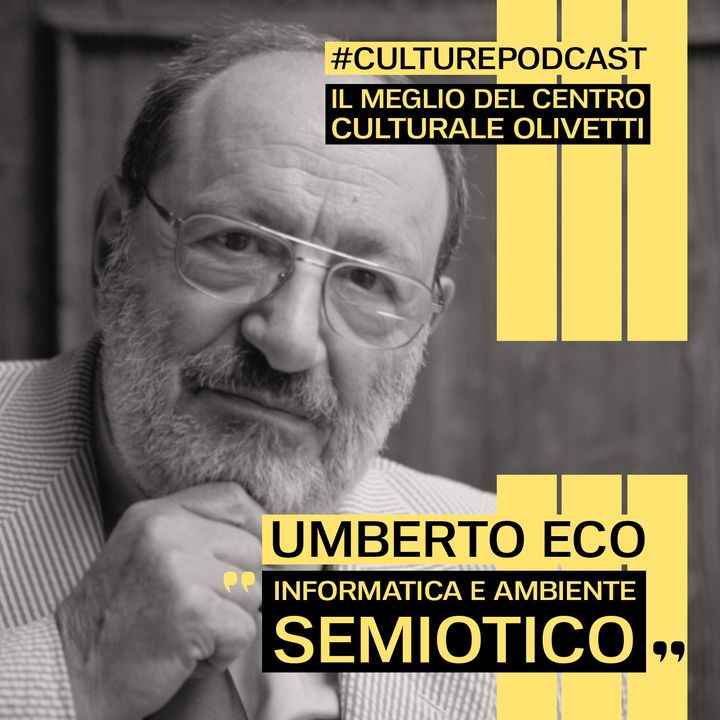 43 - Informatica e ambiente semiotico. Umberto Eco, 28 febbraio 1984