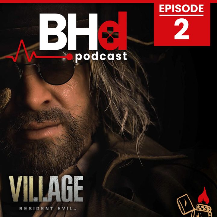Episode #2: Resident Evil Village Launch Trailer Discussion