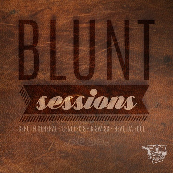 Blunt Sessions S:1 E:12 - Jinx aka Cruisin w/ Serg n Swiss