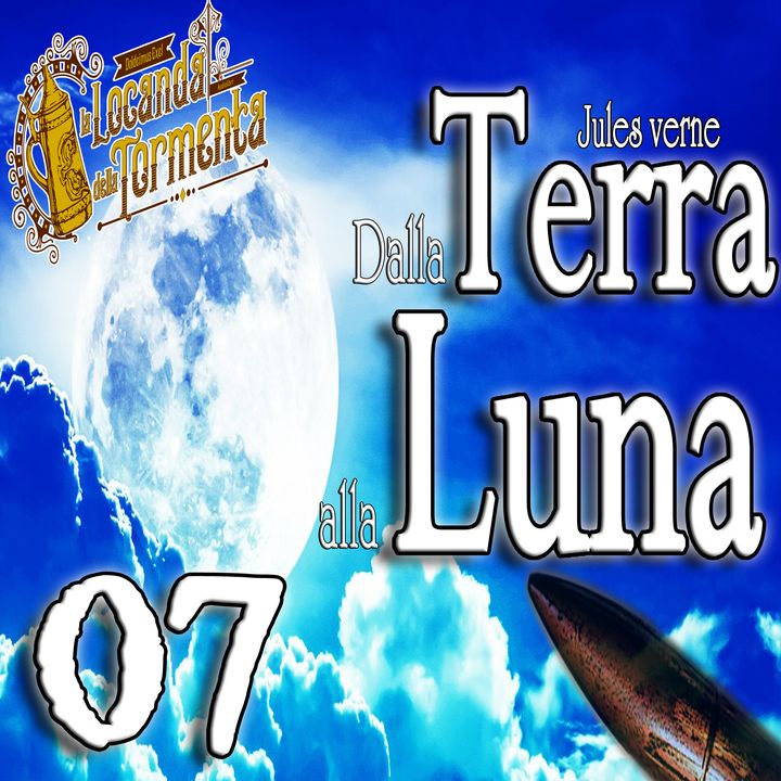 Audiolibro Dalla Terra alla Luna - Jules Verne - Capitolo 07