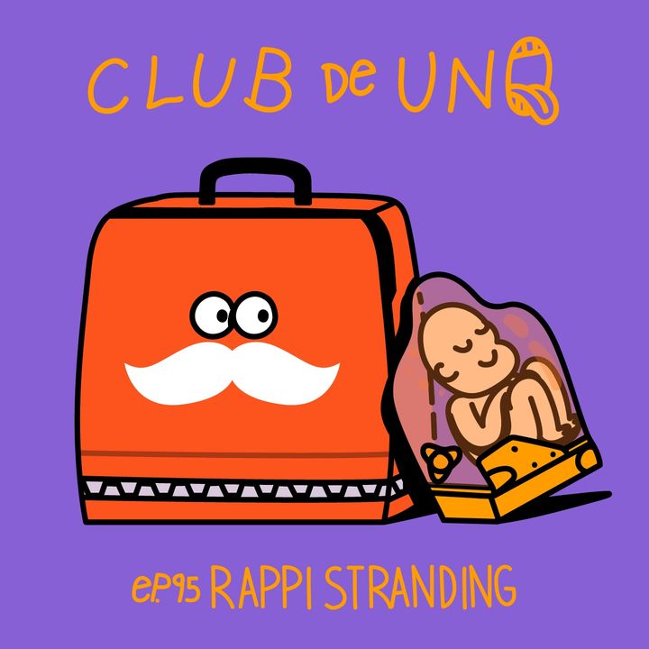 Episodio 95: Rappi Stranding