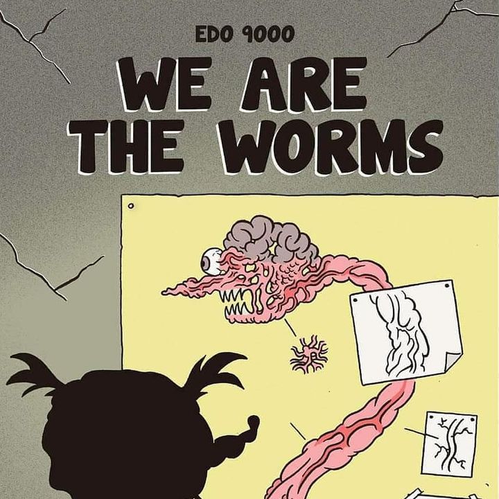 We are the Worms!