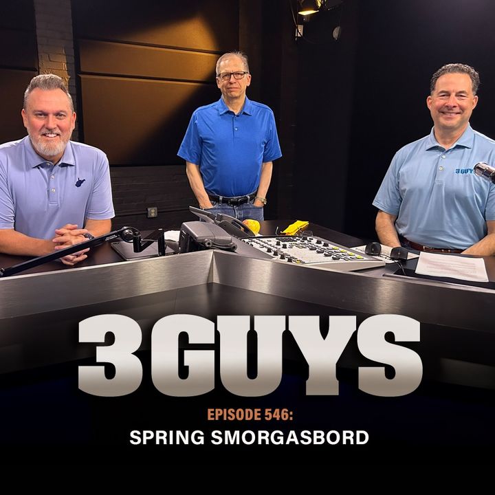 3 Guys Before The Game - Spring Smorgasboard (Episode 546)
