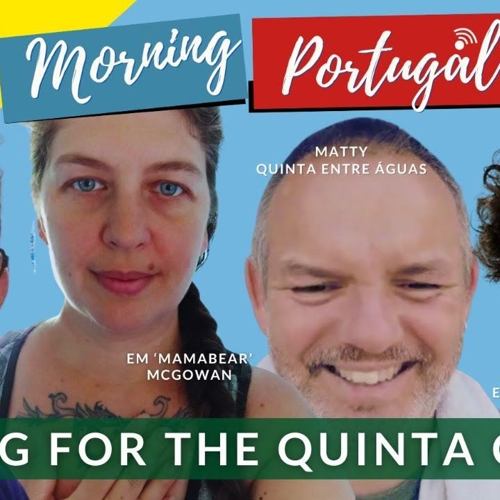 Spring for the Quinta Crew! on The Good Morning Portugal! Show