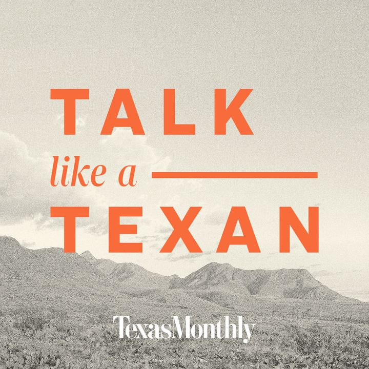 Talk Like a Texan