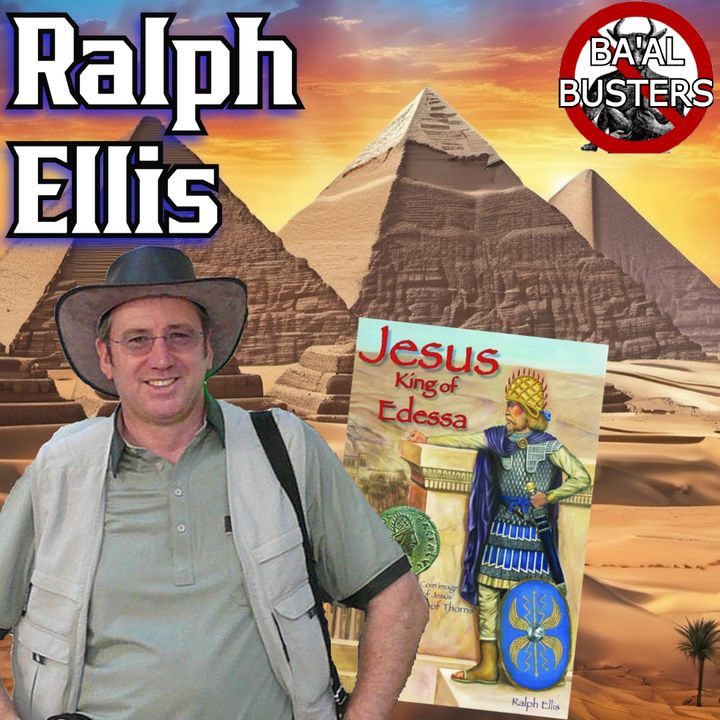 Ralph Ellis, Researcher and Author of Jesus King of Edessa