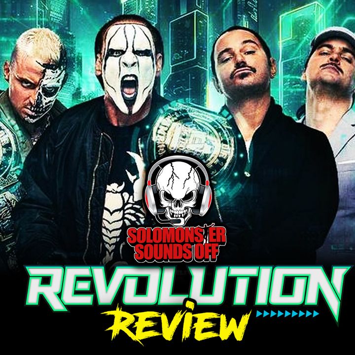 AEW Revolution 2024 Review - STING GETS AS GOOD OF A SENDOFF AS ANY LEGEND COULD ASK FOR