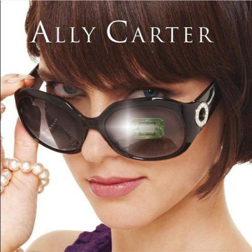 Criminales con clase - Ally Carter