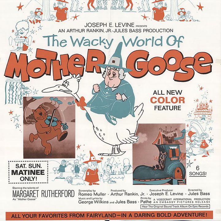 Episode 24: The Wacky World of Mother Goose