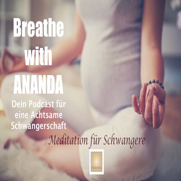 Breathe with ANANDA-Meditation für Schwangere
