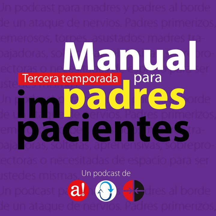 Manual para padres impacientes (episodio extra):  Niñ@s en cuarentena y factores de riesgo psicológico II