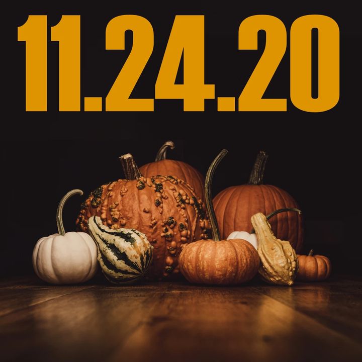 Thanksgiving in Quarantine | 11.24.20.