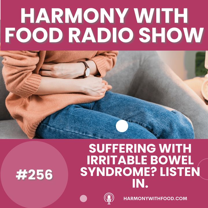 Suffering From Irritable Bowel Syndrome? Listen in.