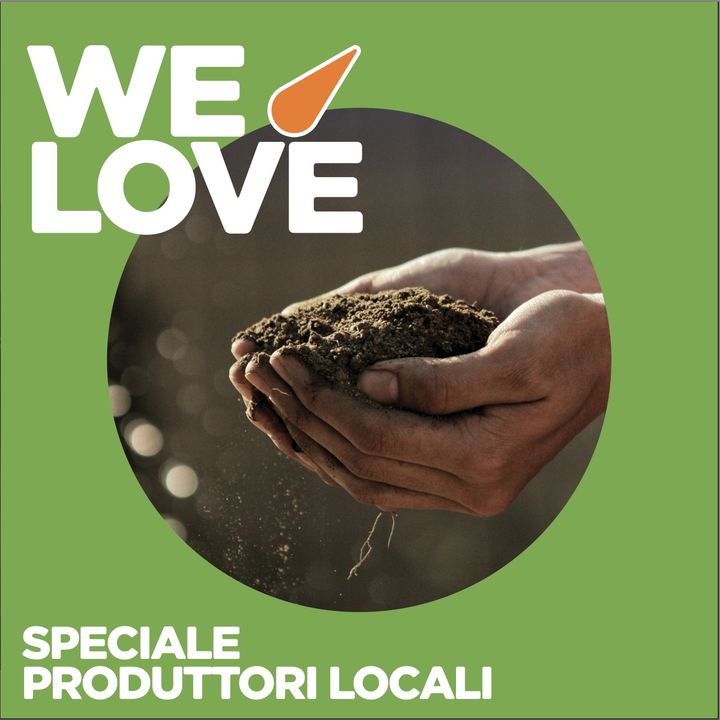 WE LOVE - Speciale Produttori Locali