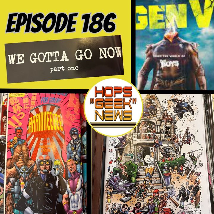 Ep 186: Gen V comicbook run