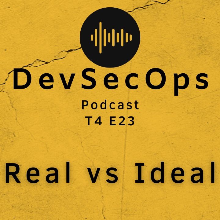#23 - Real vs Ideal