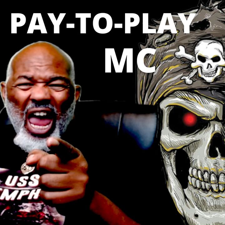 PAY-T0-PLAY MC'ING - HOW MUCH DID YOUR PATCH COST