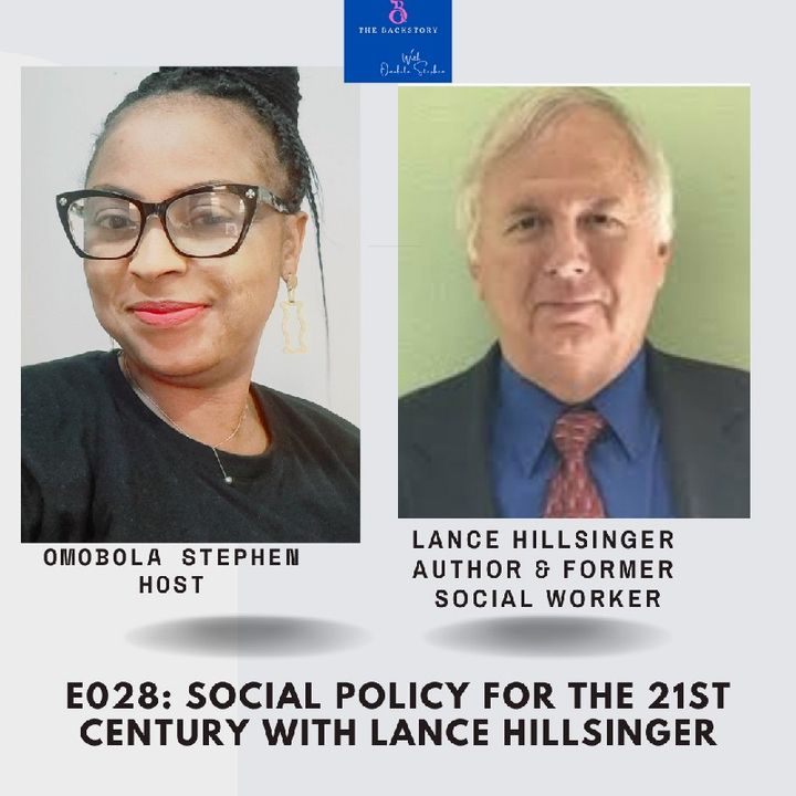 E028: SOCIAL POLICY FOR THE 21ST CENTURY WITH LANCE HILLSINGER