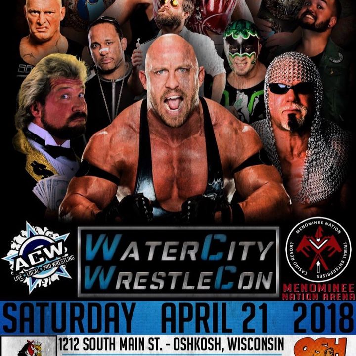 ACW Watercity WrestleCon Announcements!!