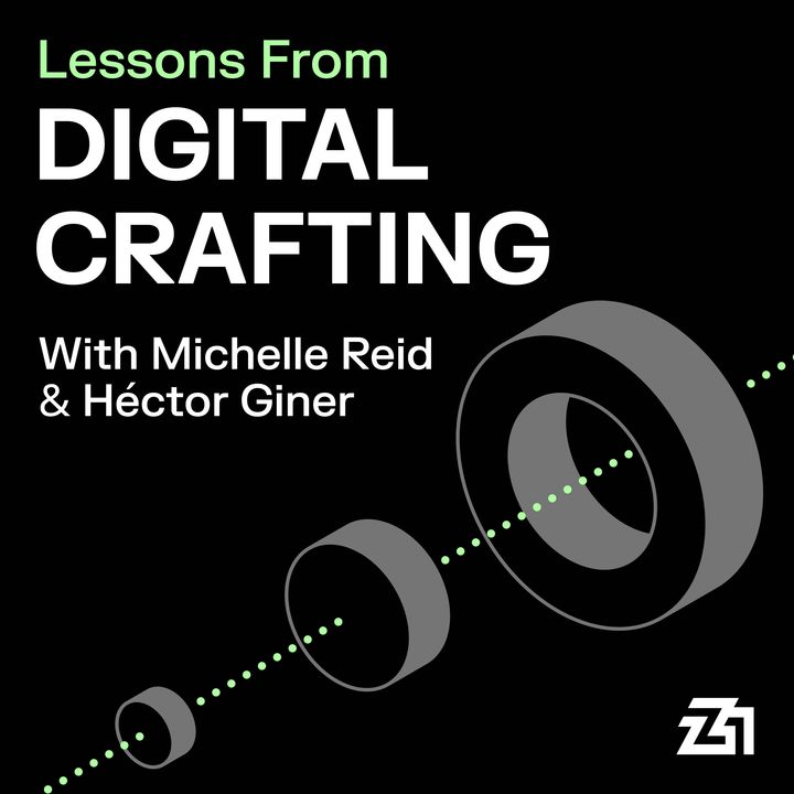 Lessons From Digital Crafting