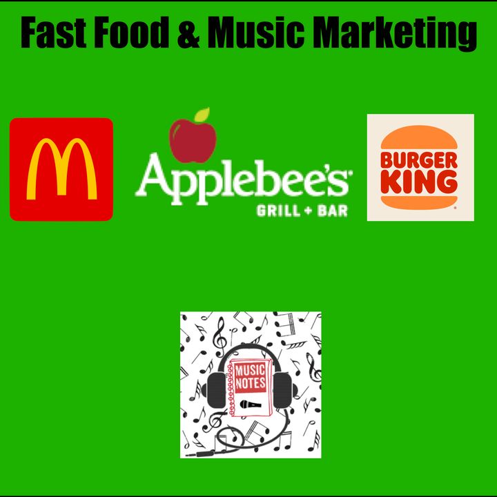 Ep. 101 - Fast Food + Music Marketing