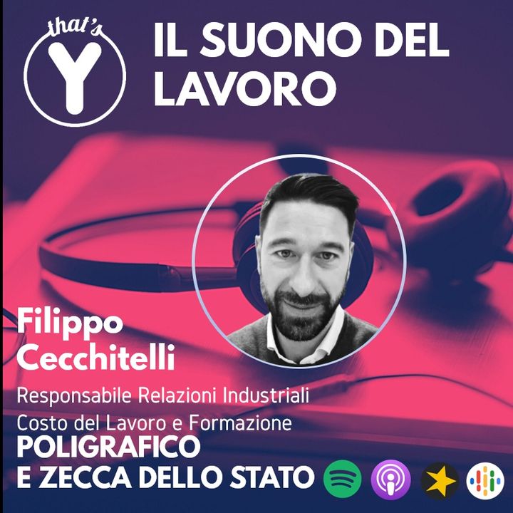 "Il Suono del Lavoro" con Filippo Cecchitelli Poligrafico e Zecca dello Stato Italiano