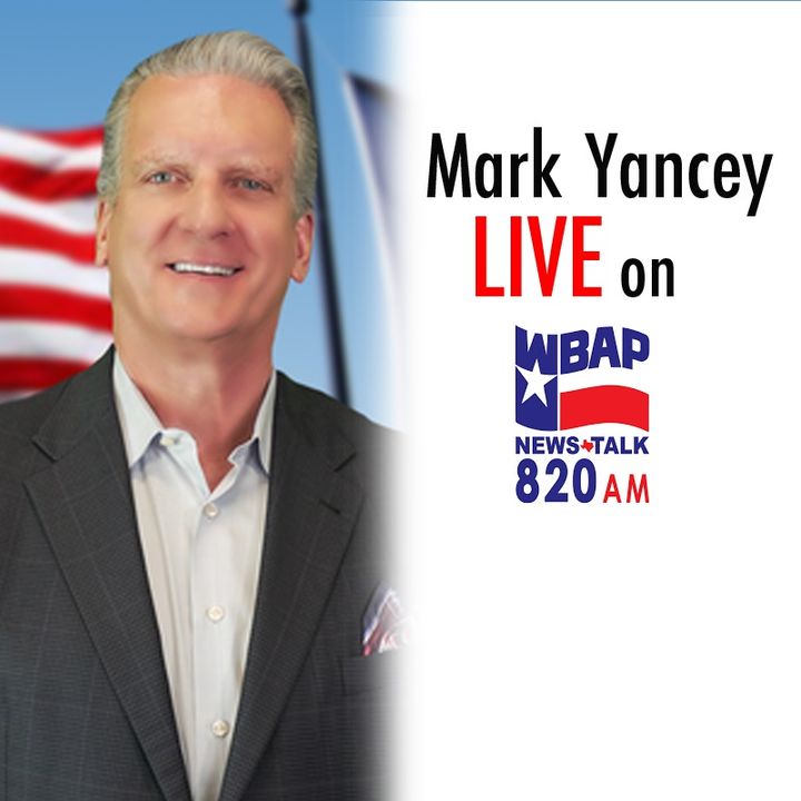 Mark Yancey discussing the ideas for federal budgeting and spending he plans to bring into office || 820 WBAP Dallas-Fort Worth || 2/12/20