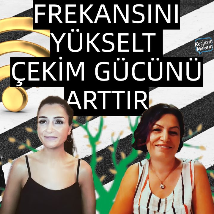 Frekansını Yükselt, Çekim Gücünü Arttır