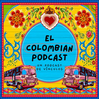 El Colombian Podcast