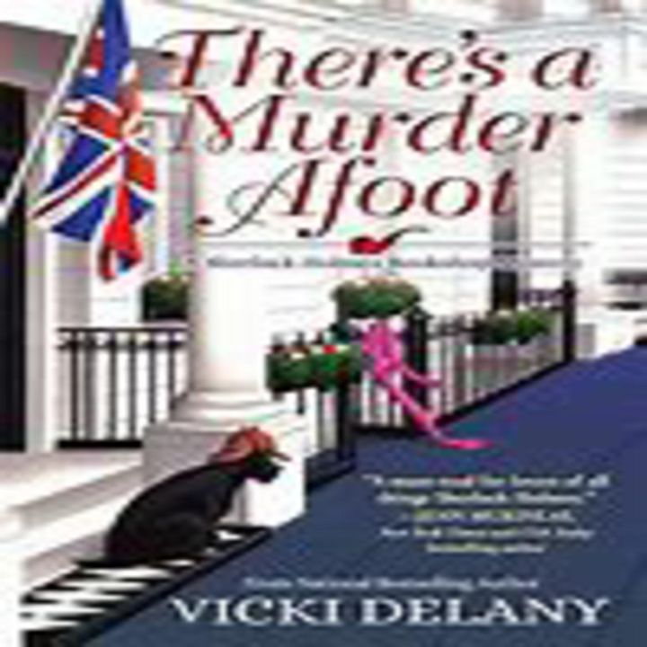 Vicki Delany - THERE'S A MURDER AFOOT