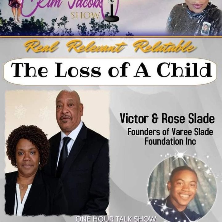 LOSS OF A CHILD - Victor and Rose Slade's Journey