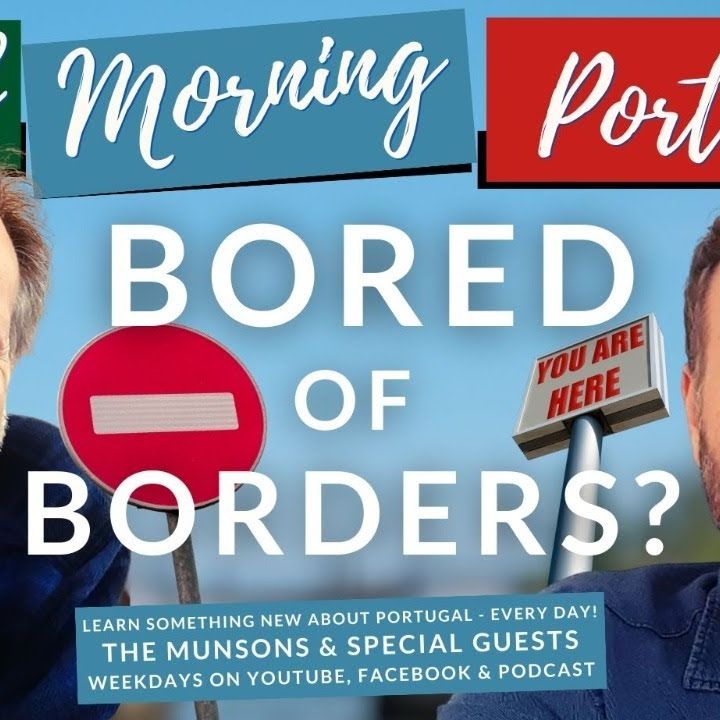 Bored of Borders? Mindful Migration Monday on Good Morning Portugal!