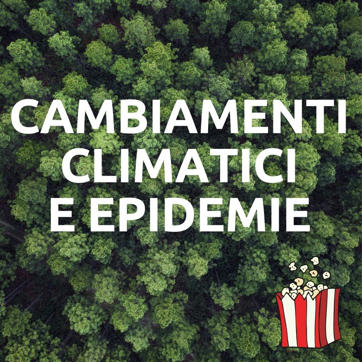 Cambiamenti climatici e epidemie