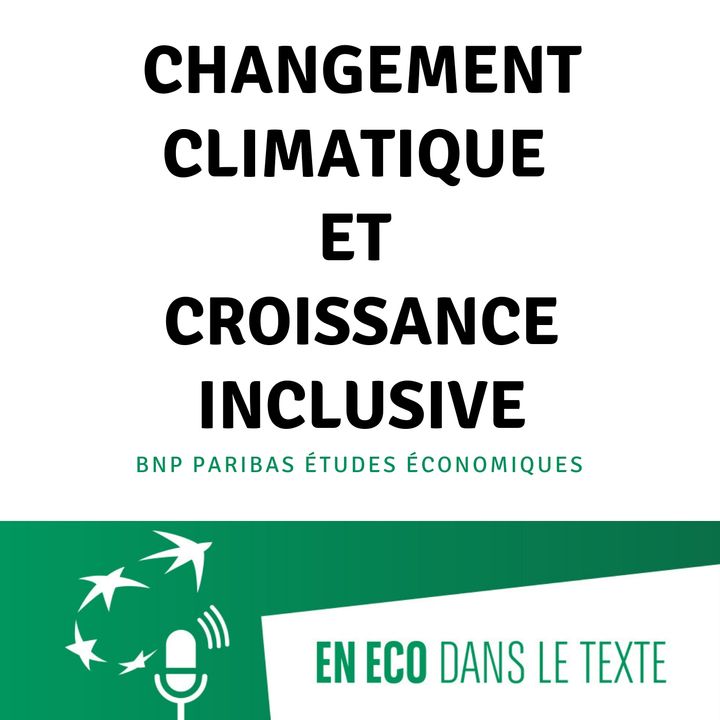 #03 - Changement climatique et croissance inclusive