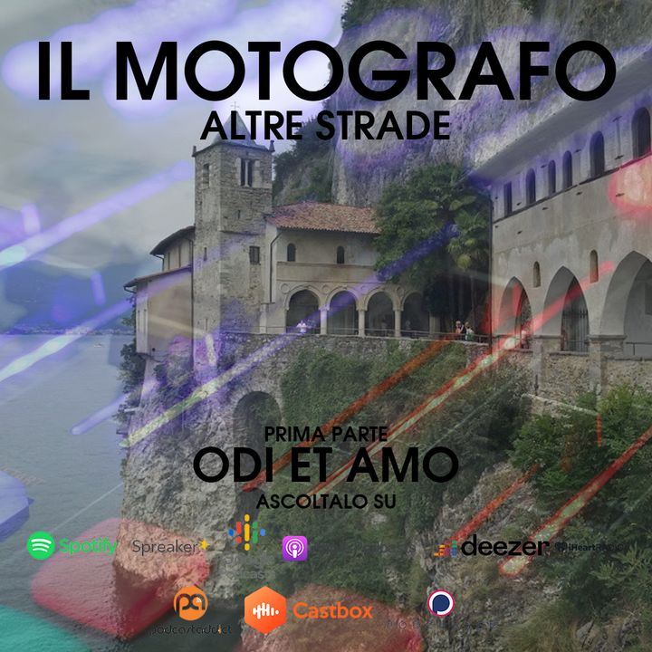Odi et Amo - La sponda lombarda del Lago Maggiore (prima parte)