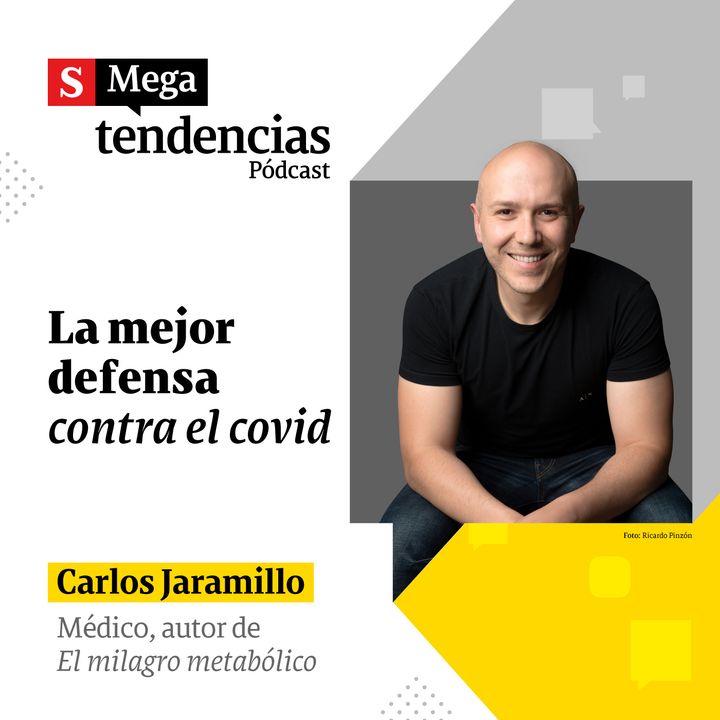 El médico Carlos Jaramillo, autor de 'El milagro metabólico', habla del poder inmunológico frente al coronavirus