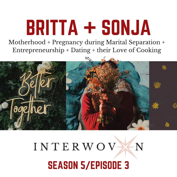 S5 E3: Britta + Sonja